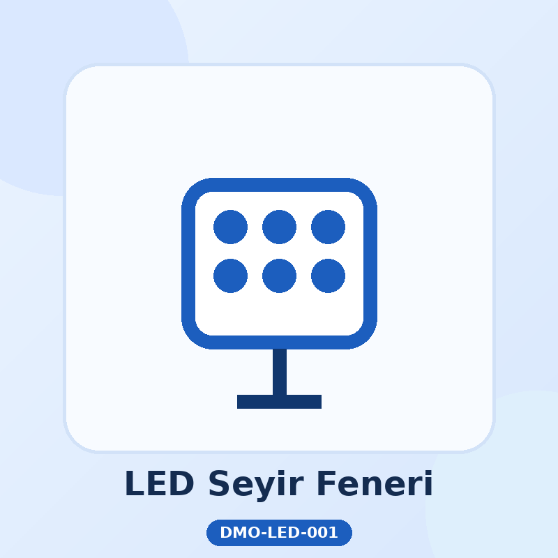 LED Seyir Feneri